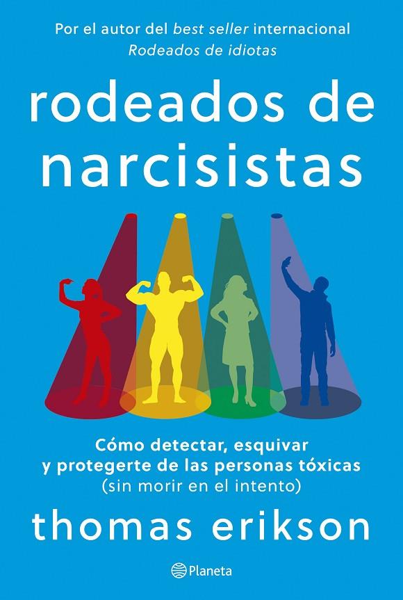 Rodeados de narcisistas | 9788408291251 | Erikson, Thomas | Llibreria online de Figueres i Empordà