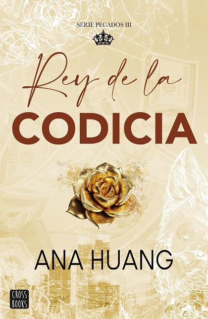 Pecados #03. Rey de la codicia | 9788408299516 | Huang, Ana | Llibreria online de Figueres i Empordà