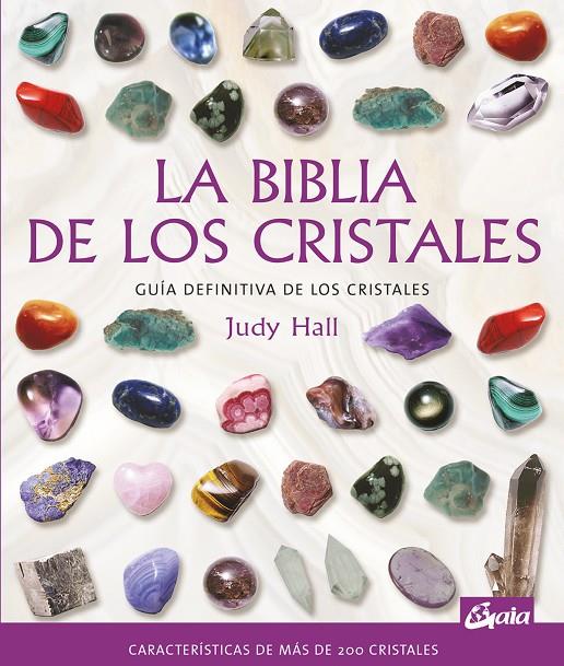 La biblia de los cristales | 9788484451143 | Hall, Judy | Llibreria online de Figueres i Empordà