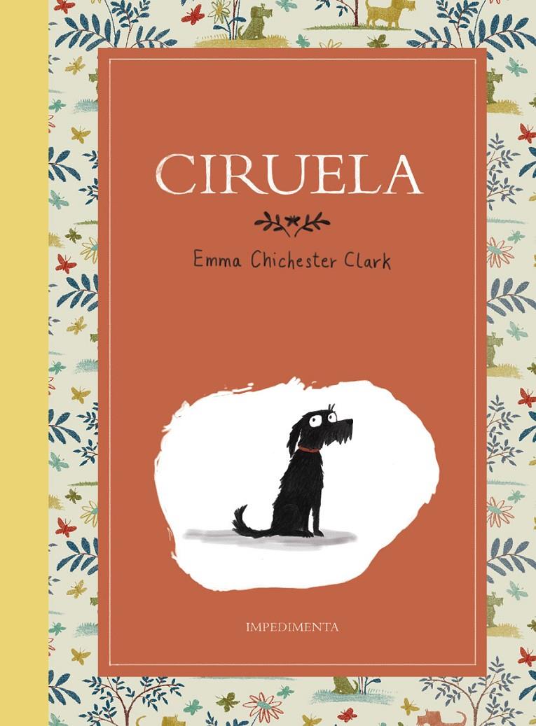 Ciruela | 9788417115555 | Emma Chichester Clark | Llibreria online de Figueres i Empordà