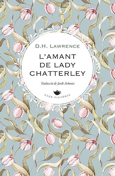 L'amant de Lady Chatterley | 9788419474551 | Lawrence, D.H. | Llibreria online de Figueres i Empordà