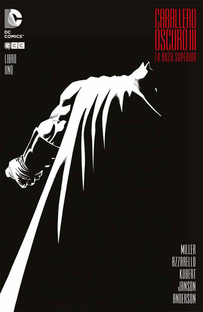 Caballero Oscuro III: La raza superior núm. 01 (grapa) | 9788416711185 | Miller, Frank/Azzarello, Brian | Llibreria online de Figueres i Empordà