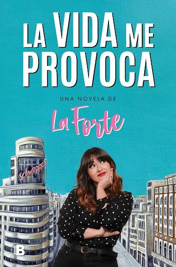 La vida me provoca | 9788466672559 | La Forte, | Llibreria online de Figueres i Empordà