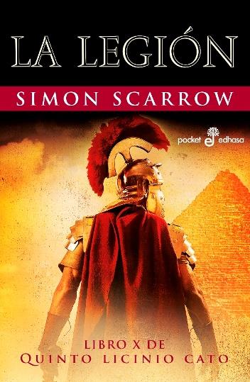 La Legión (Quinto Licinio Cato #10) | 9788435021548 | Scarrow, Simon | Llibreria online de Figueres i Empordà