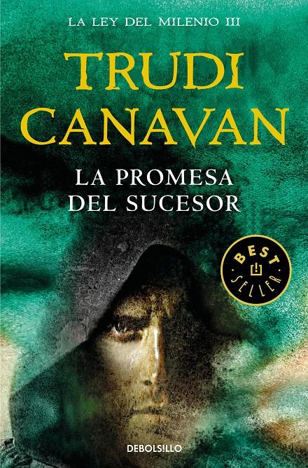 La promesa del Sucesor (La Ley del Milenio #03) | 9788466346955 | Canavan, Trudi | Llibreria online de Figueres i Empordà