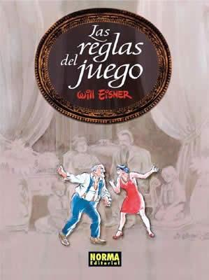 LAS REGLAS DEL JUEGO | 9788484316244 | Eisner, Will | Llibreria online de Figueres i Empordà