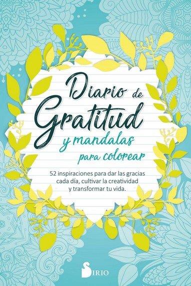 Diario de Gratitud y Mandalas para Colorear | 9788418000737 | Press, Sirio | Llibreria online de Figueres i Empordà