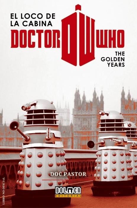 DOCTOR WHO. EL LOCO DE LA CABINA: GOLDEN YEARS | 9788416436705 | Doc Pastor | Llibreria online de Figueres i Empordà