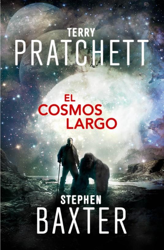 El Cosmos Largo (La Tierra Larga #05) | 9788401021213 | Pratchett, Terry / Baxter, Stephen | Llibreria online de Figueres i Empordà