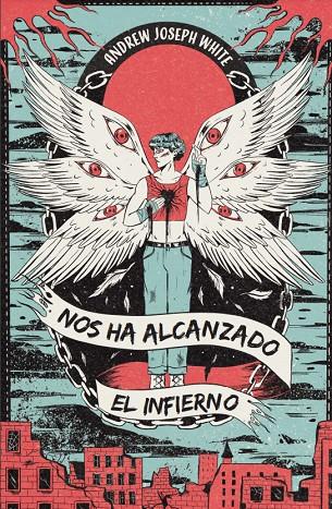 Nos ha alcanzado el infierno | 9788412667868 | Joseph White, Andrew | Llibreria online de Figueres i Empordà