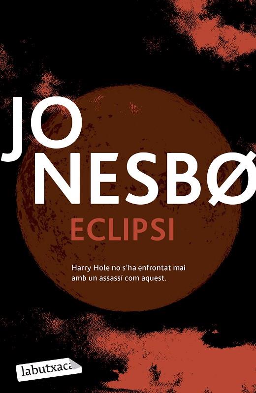 Eclipsi | 9788419971197 | Nesbo, Jo | Librería online de Figueres / Empordà