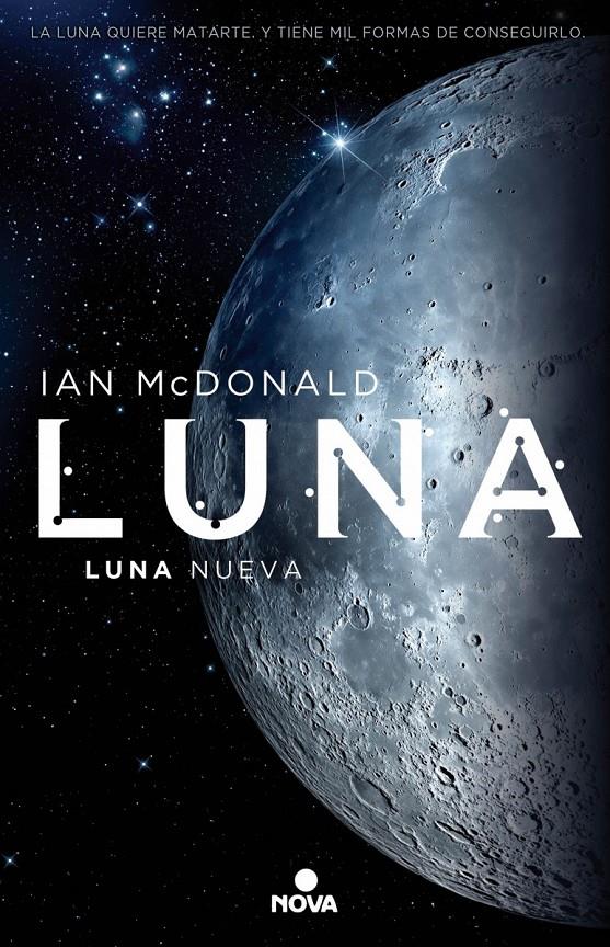 LUNA. Luna nueva I | 9788466659338 | McDonald, Ian | Librería online de Figueres / Empordà