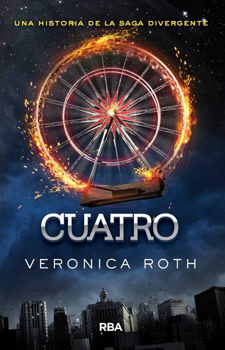 Cuatro (Saga Divergente #04) | 9788427208063 | Roth, Veronica | Librería online de Figueres / Empordà