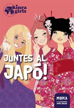 Kinra #05. Juntes al Japó! | 9788424658540 | Moka | Llibreria online de Figueres i Empordà