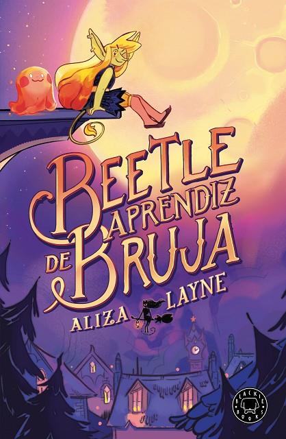 Beetle, aprendiz de bruja | 9788410025806 | Layne, Aliza | Llibreria online de Figueres i Empordà