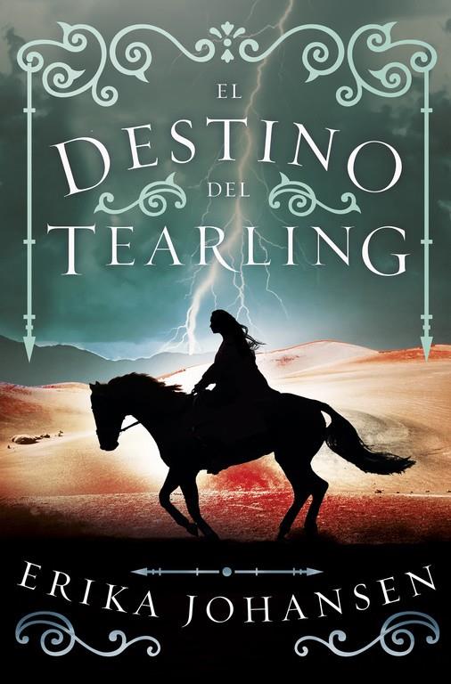 El destino del Tearling (La Reina del Tearling 3) | 9788401019234 | Erika Johansen | Llibreria online de Figueres i Empordà