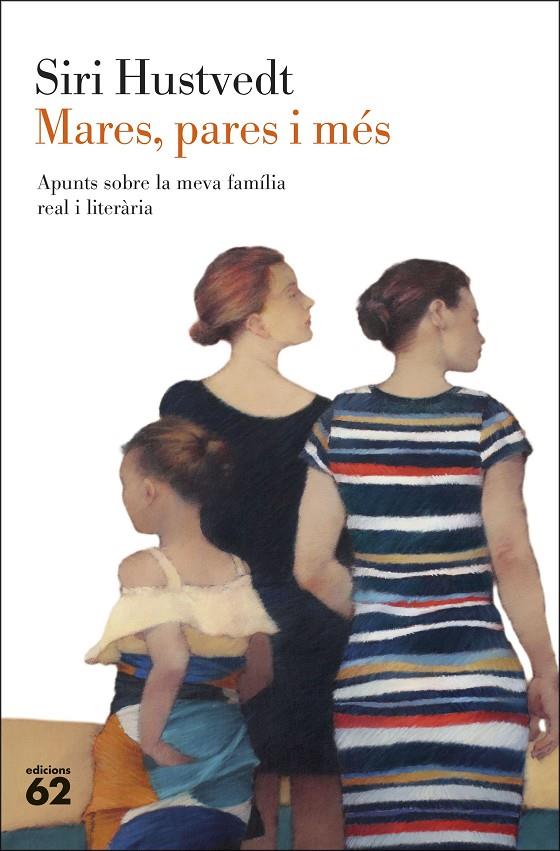 Mares, pares i més | 9788429780208 | Hustvedt, Siri | Librería online de Figueres / Empordà