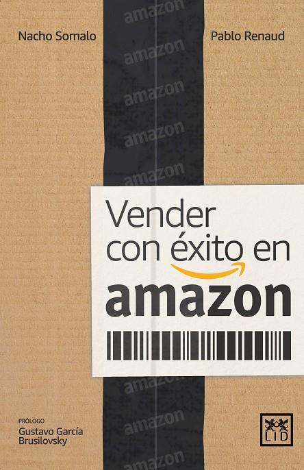 Vender con éxito en Amazon | 9788417880088 | Somalo, Ignacio/Renaud, Pablo | Llibreria online de Figueres i Empordà