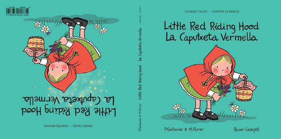 La Caputxeta Vermella  / Little Red Riding Hood - Conte Clàssic i Màgic - Classic & Magic | 9788409659319 | Gallardo Sánchez, Pedro | Llibreria online de Figueres i Empordà