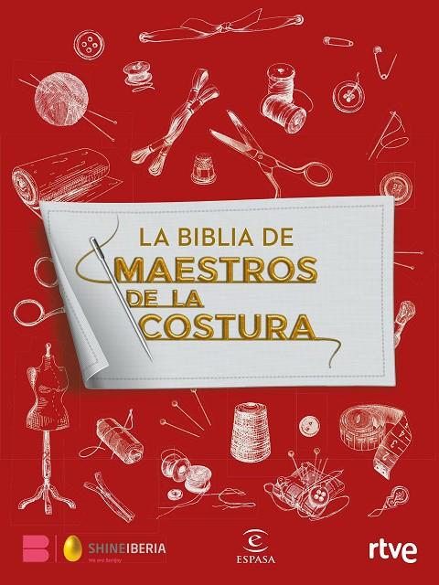 La Biblia de Maestros de la costura | 9788467064612 | Shine/RTVE | Librería online de Figueres / Empordà