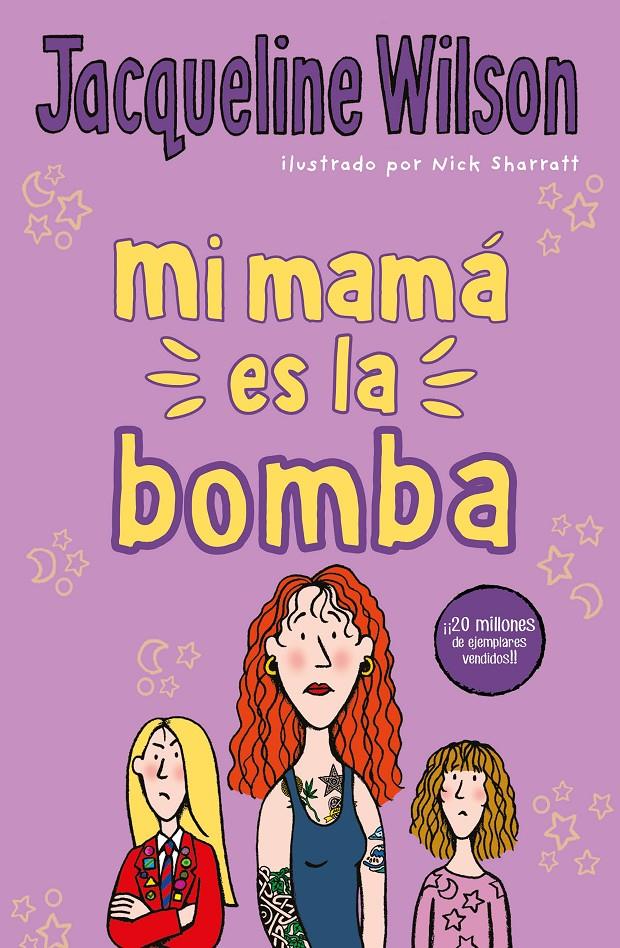 Mi mamá es la bomba | 9788417424527 | Wilson, Jacqueline | Llibreria online de Figueres i Empordà