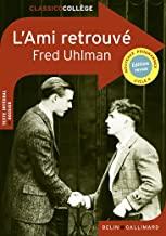 L'Ami retrouvé: Refonte (Classicocollège) | 9782410004847 | Uhlman, Fred | Llibreria online de Figueres i Empordà