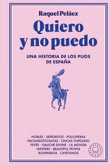 Quiero y no puedo | 9788410025233 | Peláez, Raquel | Librería online de Figueres / Empordà