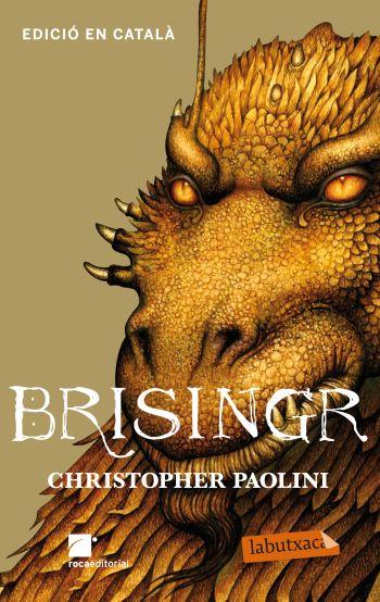 Brisingr (Cicle El Llegat #03) | 9788499303802 | Paolini, Christopher | Llibreria online de Figueres i Empordà