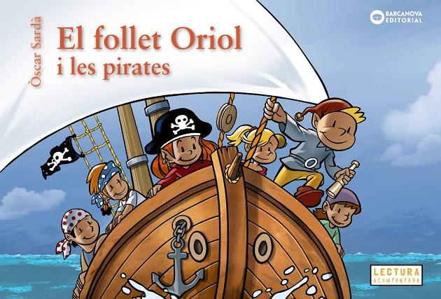 El follet Oriol i les pirates | 9788448963200 | Sardà, Òscar | Llibreria online de Figueres i Empordà