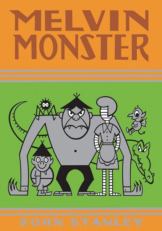 MELVIN MONSTER #03 | 9788418320996 | Stanley, John | Llibreria online de Figueres i Empordà