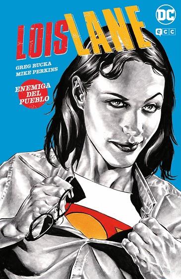 Lois Lane: Enemiga del pueblo | 9788418784538 | Rucka, Greg | Llibreria online de Figueres i Empordà