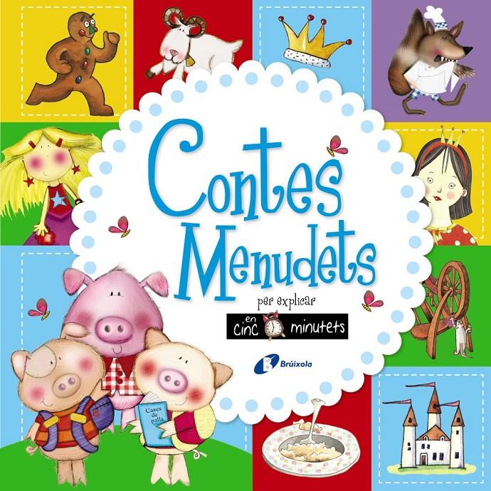 Contes menudets per explicar en cinc minutets | 9788499065885 | Page, Claire/Page, Nick | Llibreria online de Figueres i Empordà