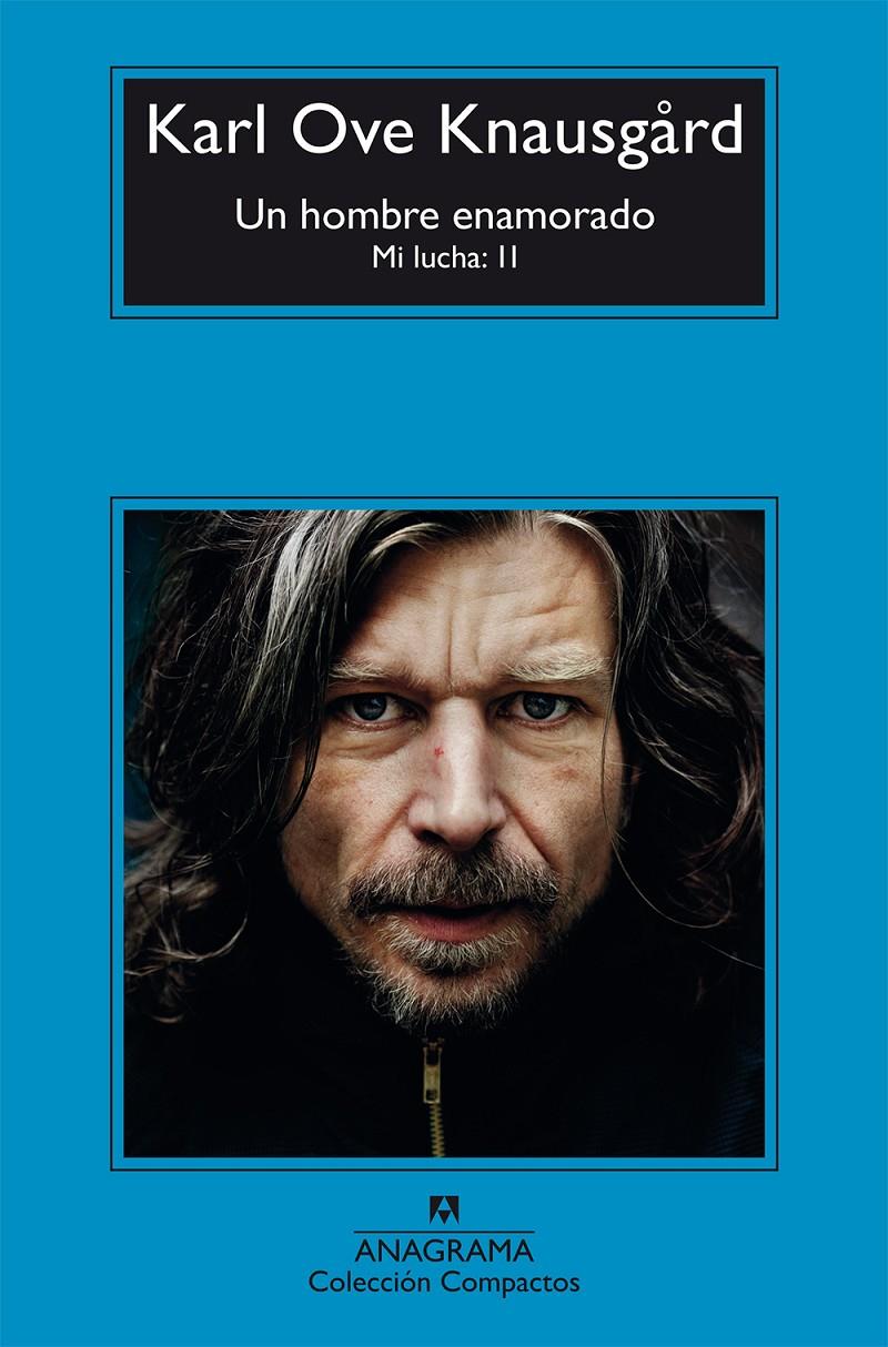 Un hombre enamorado (Mi lucha #02) | 9788433978004 | Knausgård, Karl Ove | Llibreria online de Figueres i Empordà