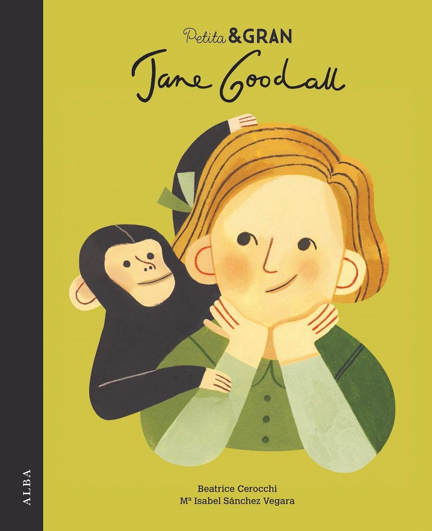 Petita & Gran Jane Goodall | 9788490655108 | Sánchez Vegara, Mª Isabel | Llibreria online de Figueres i Empordà