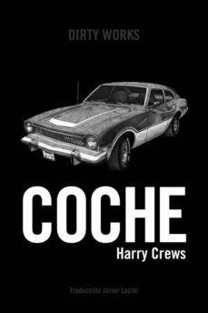 COCHE | 9788494775017 | Crews, Harry | Llibreria online de Figueres i Empordà