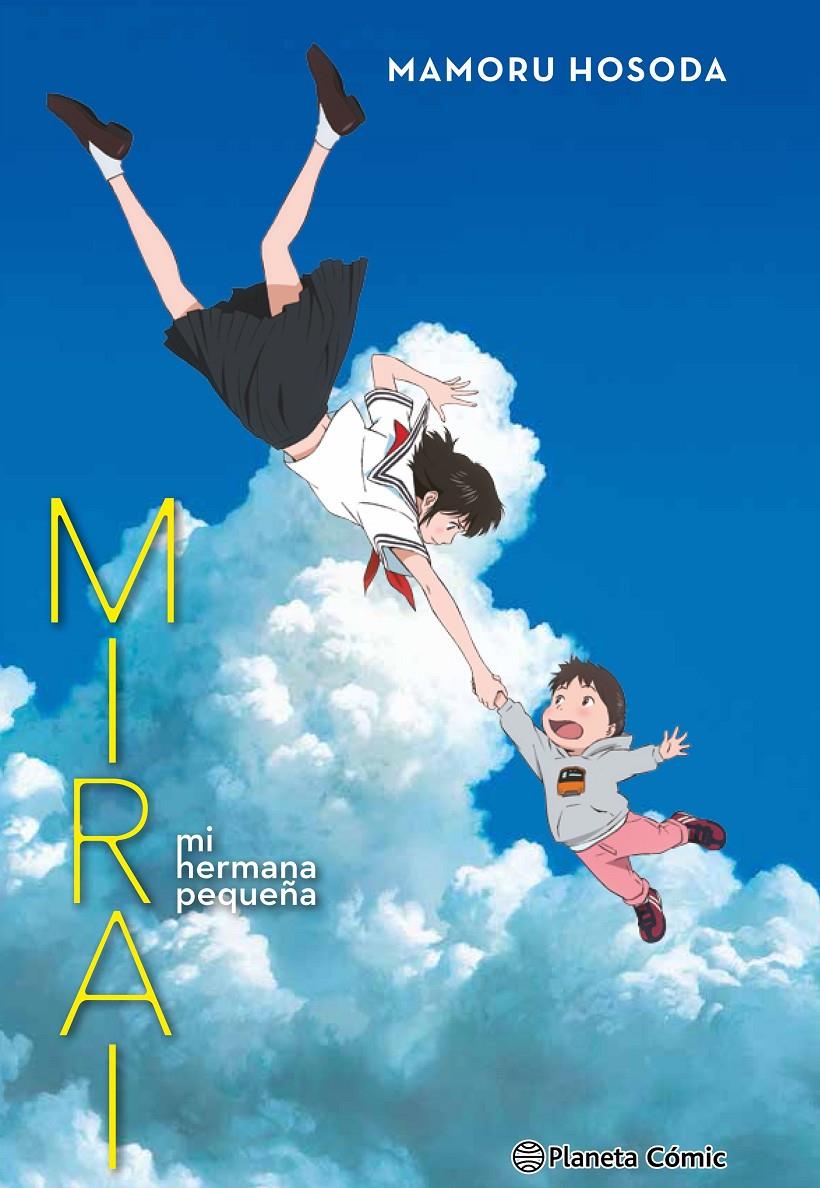 Mirai, mi hermana pequeña (novela) | 9788491738787 | Hosoda, Mamoru | Librería online de Figueres / Empordà