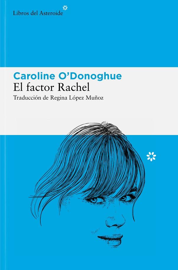 El factor Rachel | 9788410178120 | O'Donoghue, Caroline | Llibreria online de Figueres i Empordà