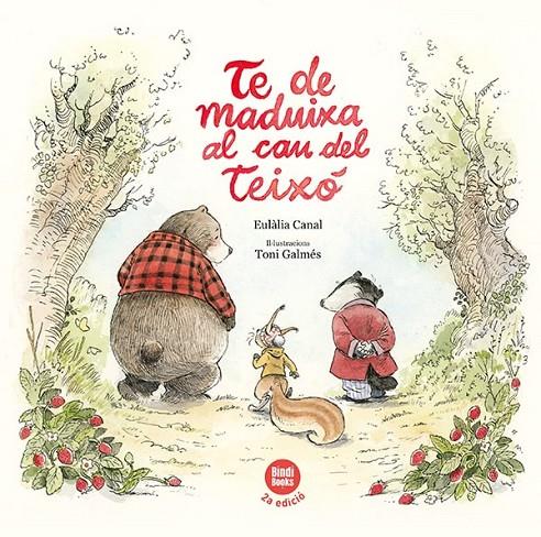 Te de maduixa al cau del Teixó | 9788418288494 | Canal Iglésias, Eulàlia | Librería online de Figueres / Empordà