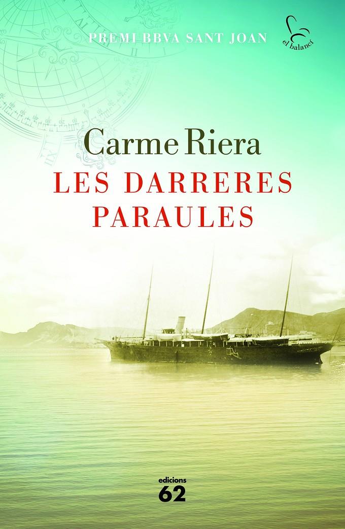 Les darreres paraules | 9788429774580 | Carme Riera | Llibreria online de Figueres i Empordà