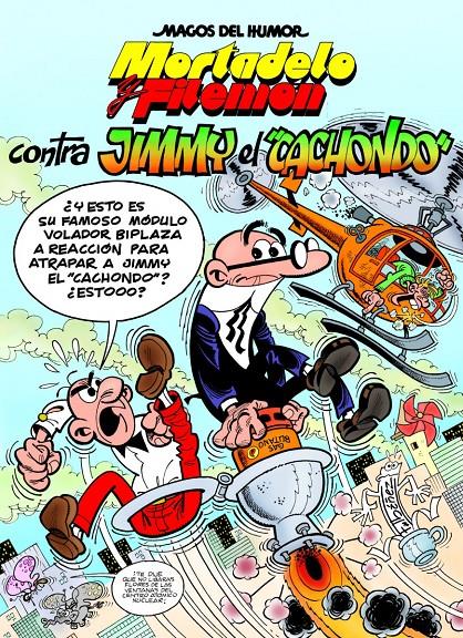 MORTADELO Y FILEMON. Contra Jimmy el cachondo | 9788466654623 | Ibáñez Talavera, Francisco | Librería online de Figueres / Empordà