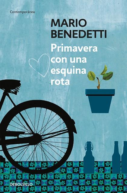 Primavera con una esquina rota | 9788490626764 | Benedetti, Mario | Llibreria online de Figueres i Empordà