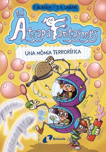 Els Atrapafantasmes #05. Una mòmia terrorífica | 9788413492278 | Blanch, Teresa | Llibreria online de Figueres i Empordà