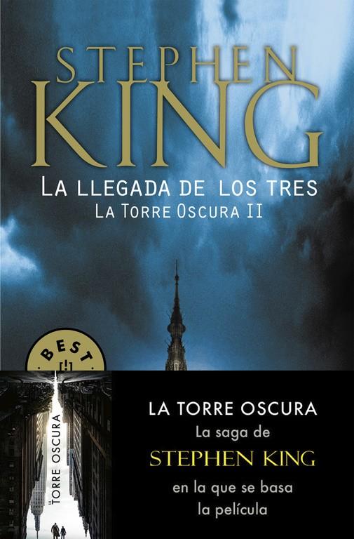 La llegada de los tres (La Torre Oscura II) | 9788466340588 | Stephen King | Llibreria online de Figueres i Empordà