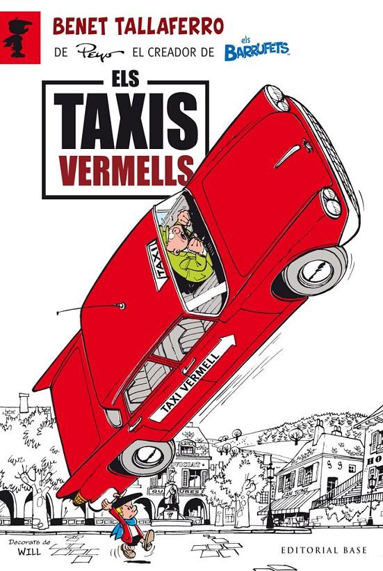 Els taxis vermells (Benet Tallaferro #01) | 9788415711278 | Culliford, Pierre (Peyo) | Llibreria online de Figueres i Empordà