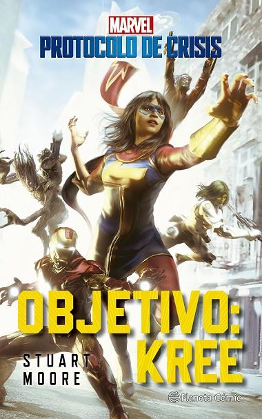 Protocolo de Crisis #01 Objetivo Kree (novela) | 9788411124737 | Moore, Stuart | Llibreria online de Figueres i Empordà