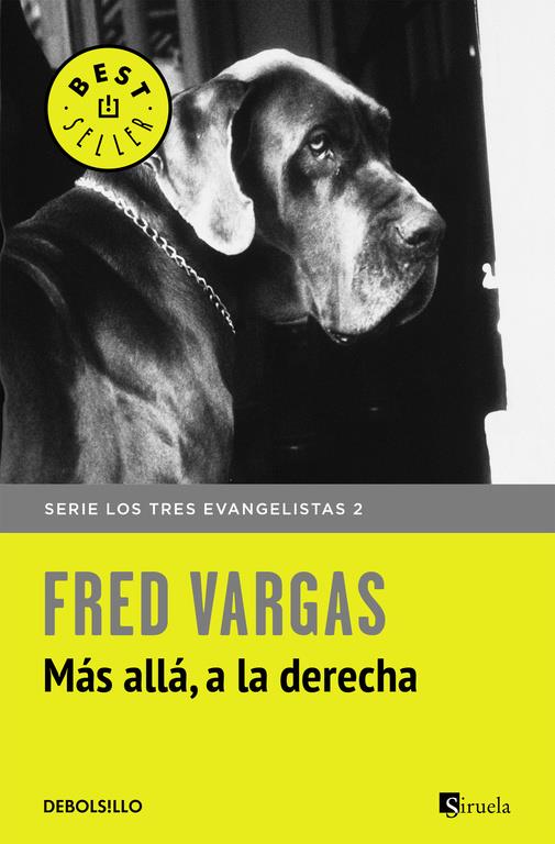 Más allá, a la derecha (Los tres evangelistas 2) | 9788466331135 | Vargas, Fred | Llibreria online de Figueres i Empordà