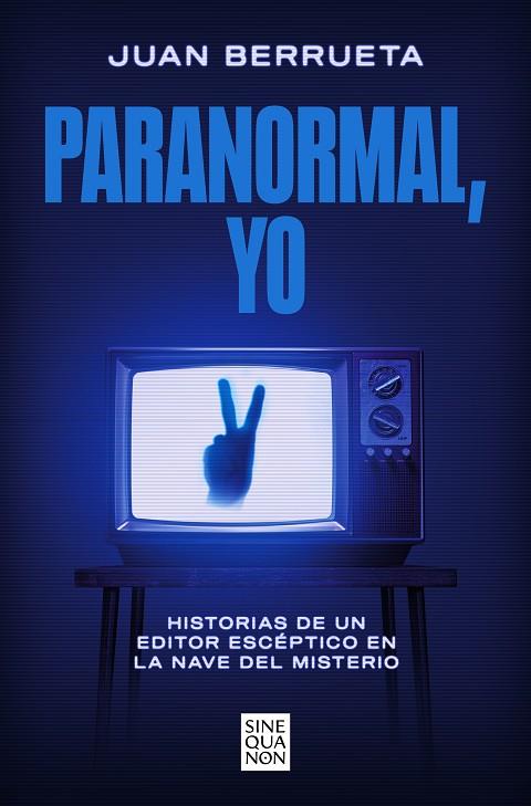 Paranormal, yo | 9788466678810 | Berrueta, Juan | Llibreria online de Figueres i Empordà