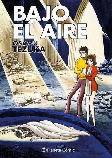 Bajo el aire | 9788411612463 | Tezuka, Osamu | Librería online de Figueres / Empordà