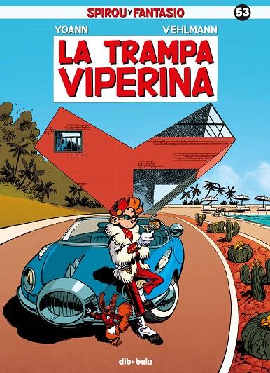 Spirou y Fantasio #53 | 9788416507511 | Vehlmann, Fabien/Chivard, Yoann | Llibreria online de Figueres i Empordà