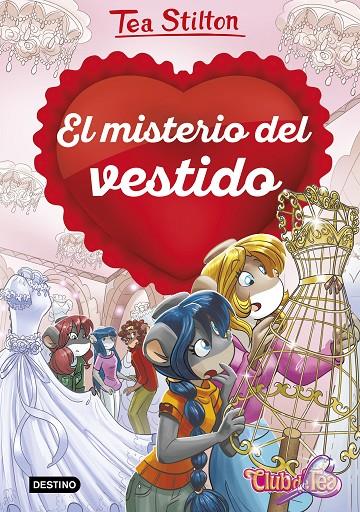 El misterio del vestido | 9788408231240 | Stilton, Tea | Librería online de Figueres / Empordà